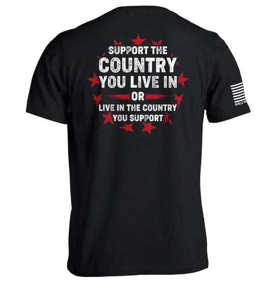 "Support the country you live in patriotic graphic t-shirt - men's American pride tee"